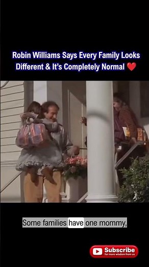 Your Family Is Different. It's All Normal. ❤️👌#robinwilliams #MrsDoubtfire