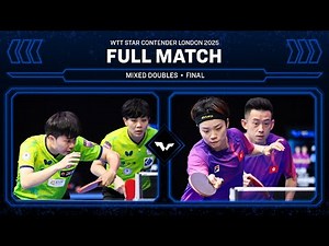 FULL MATCH | Lin/Cheng vs Wong/Doo | XD Final | #WTTLondon 2025