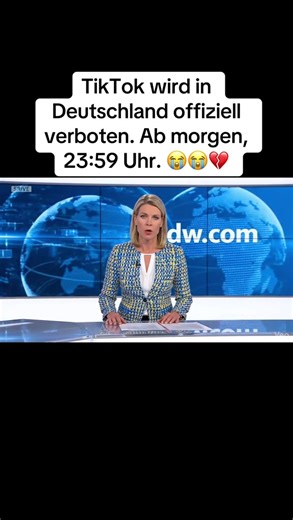 TikTok wird in Deutschland offiziell verboten. Ab morgen, 23:59 Uhr #germany🇩🇪_tik_tok #deutsch #germanytiktok #germany