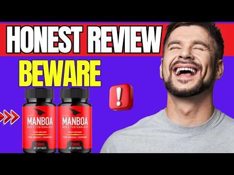 ​​🔥​ Manboa Male Enhancement Review 2026 Manboa Does It Work Benefits, Ingredients & Real Results
