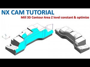 NX CAM Tutorial #31 | Mill 3D Contour Area with Constant & Optimize Z Level