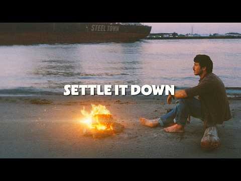 Morgan Evans - Settle It Down (Official Lyric Video)