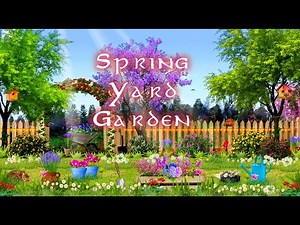 Cozy Spring Yard Garden 🌷 ASMR spring ambience 🦋 (birds, chimes, gardening sounds)