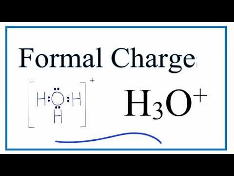 How to Calculate the Formal Charges for H3O+ (Hydronium Ion)