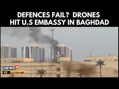 Drones strike US Embassy in Baghdad | fire, blasts & chaos inside Green Zone | N18G | 4K Video