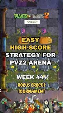 Easy High-Score Strategy for PVZ2 Arena Week 444! #pvz2