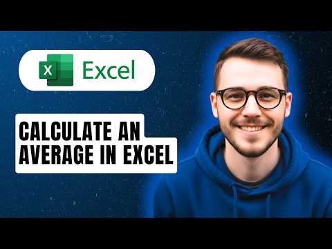 How To Calculate An Average In Excel [2026 Full Guide]