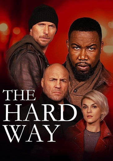 ‫The Hard Way - فيلم: أين يمكن مشاهدته بالبث أونلاين