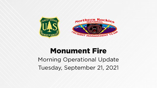 1.6K views · 30 reactions | #MonumentFire operations update for September 21, 2021 with Operations Section Chief Brandon Cichowski. | U.S. Forest Service - Shasta-Trinity National Forest | Facebook