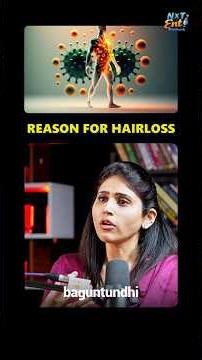 🚨 Reasons For Hair Loss 😵 | ft Dr. Laxmi Divya | Telugu Podcast #nxtenti #nxtentitelugupodcast