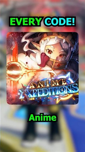 EVERY CODE In Anime Expeditions!