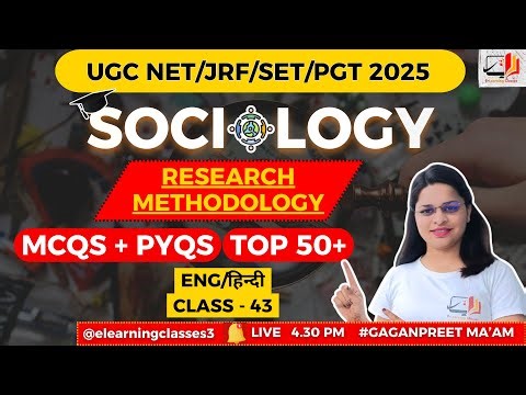 UGC NET Sociology 2025 | Class 43 | Top 50 MCQs on Methodology of Social Research | Data Analysis