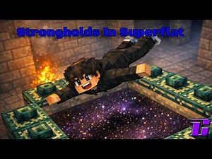 How To Make A Superflat World With Strongholds!
