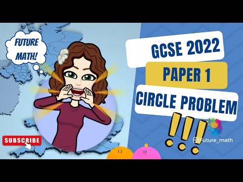 GCSE MATHS 2022 PAPER 1 | DIFFICULT CIRCLE QUESTION!