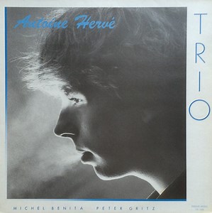 Antoine Hervé Trio - Antoine Hervé Trio