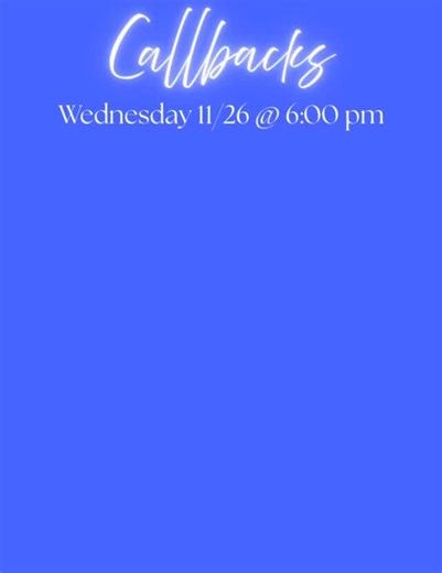 Callbacks are set for Wednesday 11/26. One week till show reveal! Congrats to everyone called back! #callback #highschoolmusical #musicaltheatre | CVTheatre