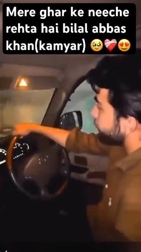 Mere ghar ke neeche rehta hai bilal abbas khan(kamyar) 🥹❤️‍🩹😍