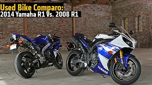 Old Vs. New: Yamaha 2014 YZF-R1 Vs. 2008 YZF-R1
