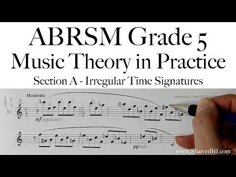 ABRSM Music Theory Grade 5 Section A Irregular Time Signatures with Sharon Bill