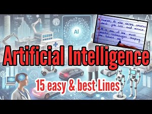 15 Lines on Artificial Intelligence | essay on Artificial Intelligence (AI)