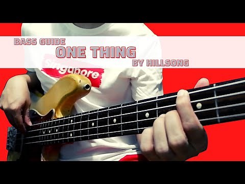 One Thing by Hillsong (Bass Guide)