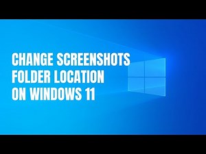How to change the location of the Screenshots folder on Windows 11