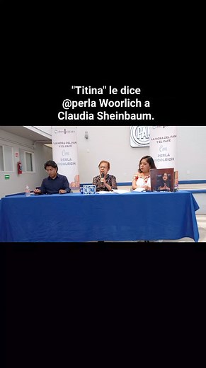 "Titina" llama @perla Woorlich a Claudia Sheinbaum y solicita el apoyo para la candidata del frente Xóchitl Gálvez | Columna Informativa.com