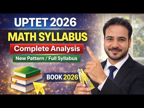 Maths Syllabus for UPTET CTET STET RTET UTET REET BPSC 2026 | Complete Maths Syllabus samrat Academy
