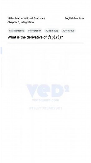 12th Math Integration Chain Rule Derivative
