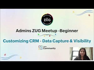 Customizing CRM Layouts for Data Capture and Flow - Zoho Admin Beginner (Part 1)