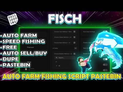 FISCH ROBLOX SCRIPT 2026 PASTEBIN!!! | AUTO FARM & SPEED FISHING, AUTO SELL, DUPE (FREE PASTEBIN)