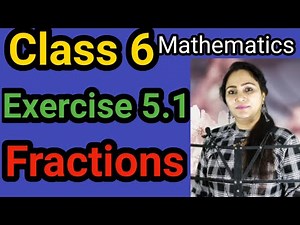 Class 6, Mathematics, Exercise 5.1, Fractions, PSEB