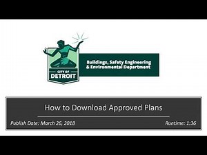 City of Detroit ePLANS Video Tutorials How to Download Approved Plans