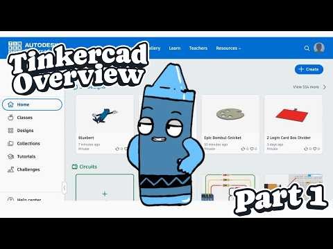 Tinkercad Overview Part 1