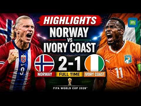 Norway vs Ivory Coast 2-1 Highlights | Haaland Inspires Norway to Victory | FIFA World Cup 2026