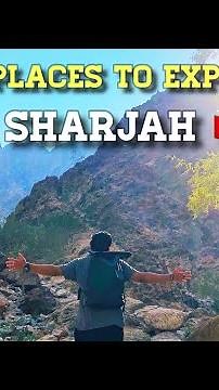 TOP 10 PLACES TO VISIT IN SHARJAH, UAE 🇦🇪