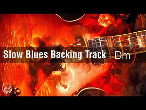 Slow Blues Backing Track in D Minor