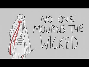 [No One Mourns the Wicked] MDZS Animatic