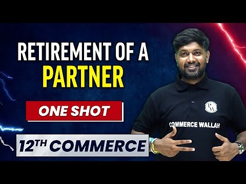 Class 12 Accountancy: Retirement of a Partner Class 12 | Capital Adjustment, Revaluation