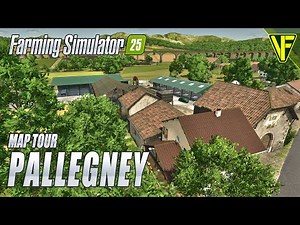 An Almost Perfect Map! | Pallegney | FS25 Map Tour