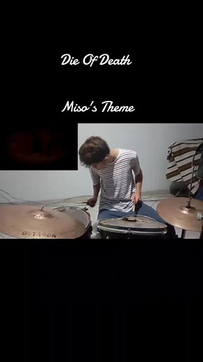 Die Of Death: Miso's Theme Drum Cover