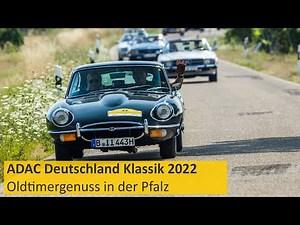 Idyllische Oldtimertour: Die Highlights der ADAC Deutschland Klassik 2022