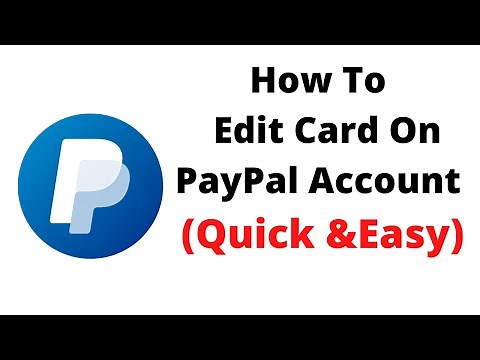 how to edit card on paypal account,how do i change my debit card number on paypal