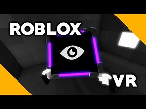 ROBLOX VR Experiment 6