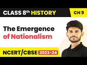 The Emergence of Nationalism - The Making of the National Movement 1870s - 1947 | Class 8 History