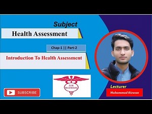 Introduction to Health Assessment[Part-2, Chap-1] Health Assessment || BSN and Paramedic Course.