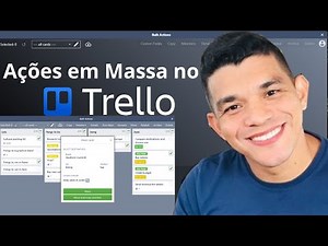 Ações em Massa no Trello Via Power-Ups[Bulk Actions] 2024. Seja Mais Produtivo
