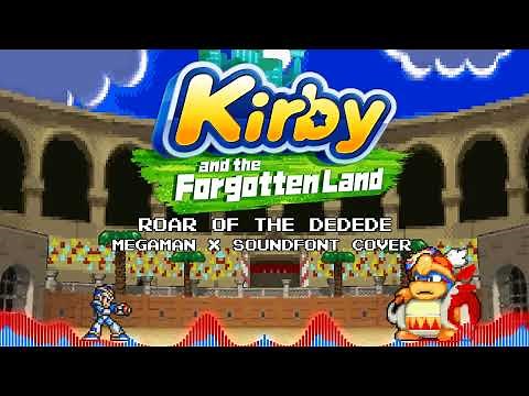 Kirby and The Forgotten Lands - Roar of Dedede (MMX Soundfont Arrangement)