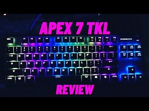 Steelseries Apex 7 TKL Review - Compatibility, Software, Sound Test (Red Switches)