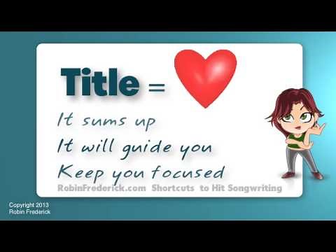 HOW TO WRITE A SONG #1: Start With a Title